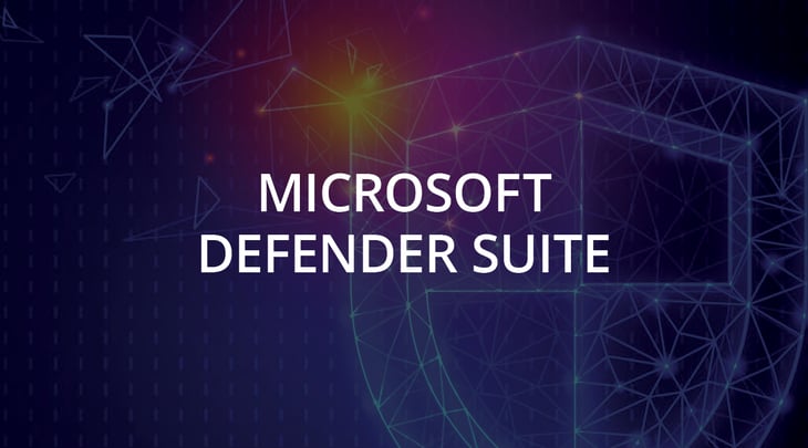 Microsoft Defender Suite