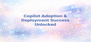 Copilot Adoption & Deployment 385x180