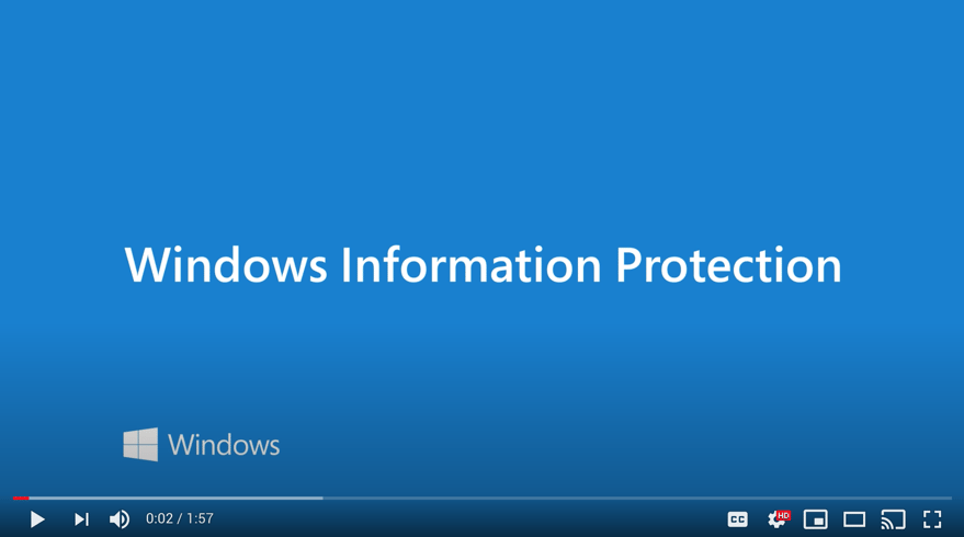 video Windows Information Protection WIP