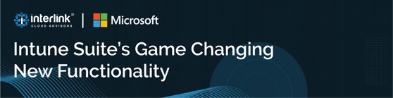 Intune Suite Game Changing Functionality Adobe-02-1