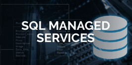 SQL Managed Services<br><br>
