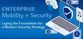 Enterprise Mobility + Security