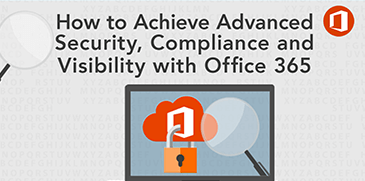 O365 Advanced Security & Compliance