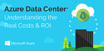 Azure Data Center Costs & ROI