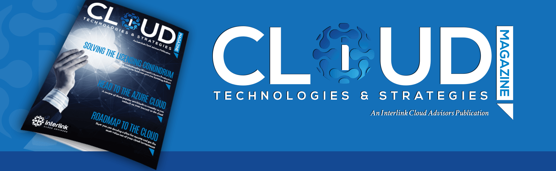 Cloud Technologies & Strategies Magazine