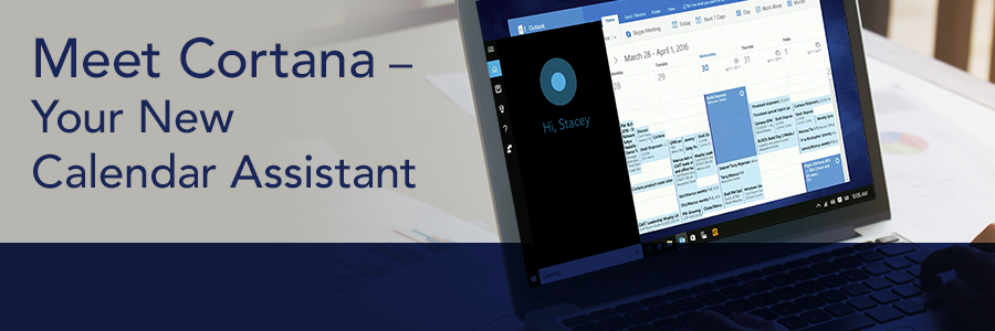 Meet Cortana – Your New Calendar Assistant