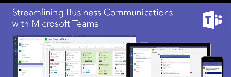 Streamlining Business Communications with Microsoft Teams