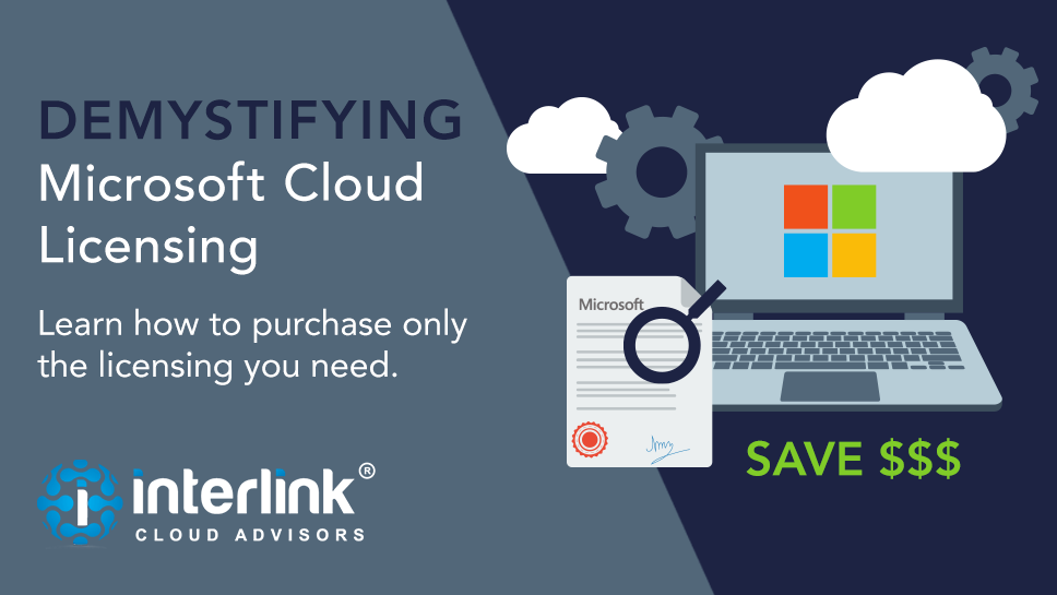Demystifying Microsoft Cloud Licensing