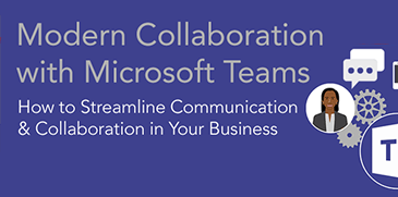 Modern Collaboration with Teams