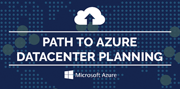 Path to Azure Datacenter Planning