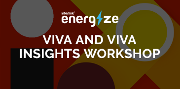 Viva and Viva Insights Workshop 