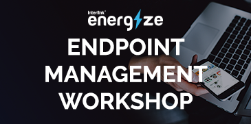 Endpoint Management Workshop<br /> <br />