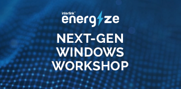 Next-Gen Windows Workshop