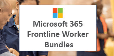 Microsoft 365 Frontline Worker Bundles