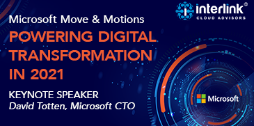 Microsoft Moves & Motions | Powering Digital Transformation In 2021